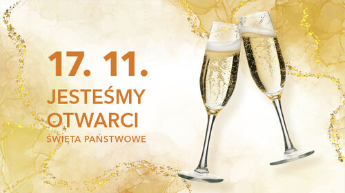 Święto narodowe 17 listopada - jesteśmy otwarci