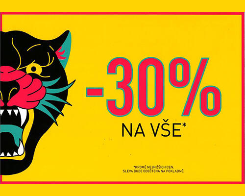 EXTRA sleva 30 % na vše